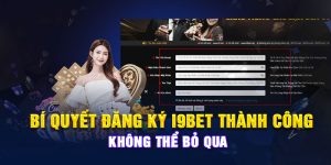 Quy trình đăng ký tài khoản tại i9bet