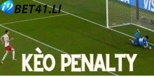 Chiến lược đặt cược thông minh khi có kèo penalty