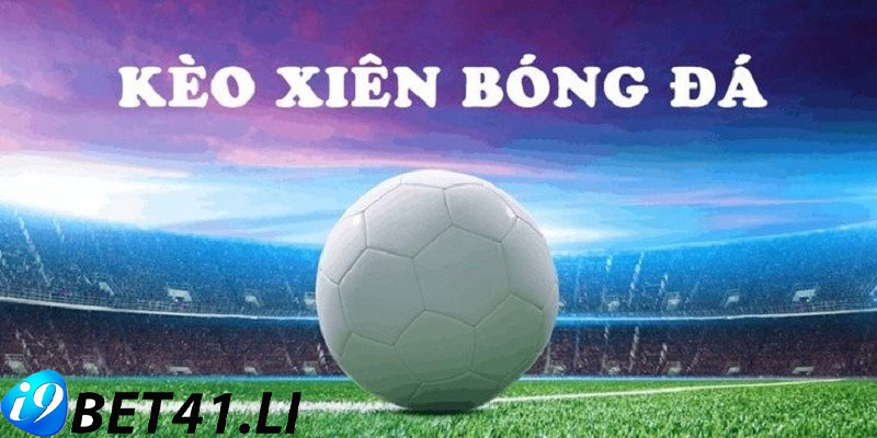 Kinh Nghiệm Đặt Kèo Xiên Tại Nhà Cái i9bet Bí Quyết Tối Ưu Lợi Nhuận